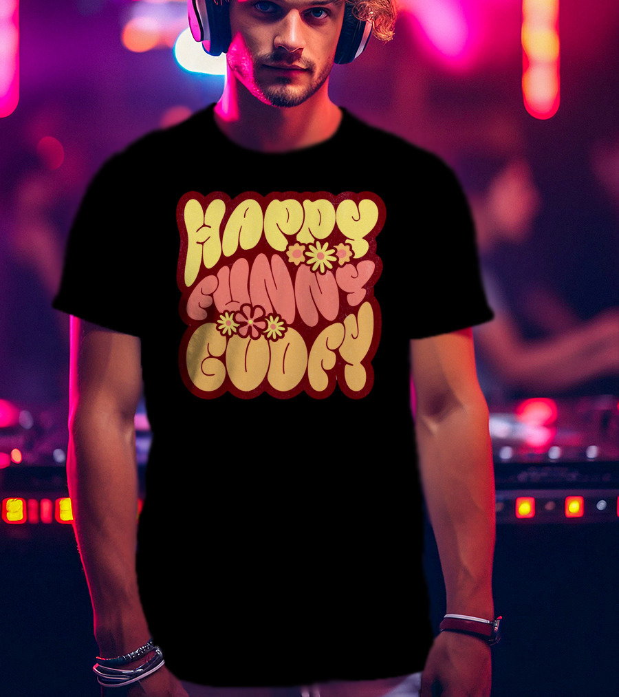 Happy Funny Goofy Retro Flower Power T-Shirt