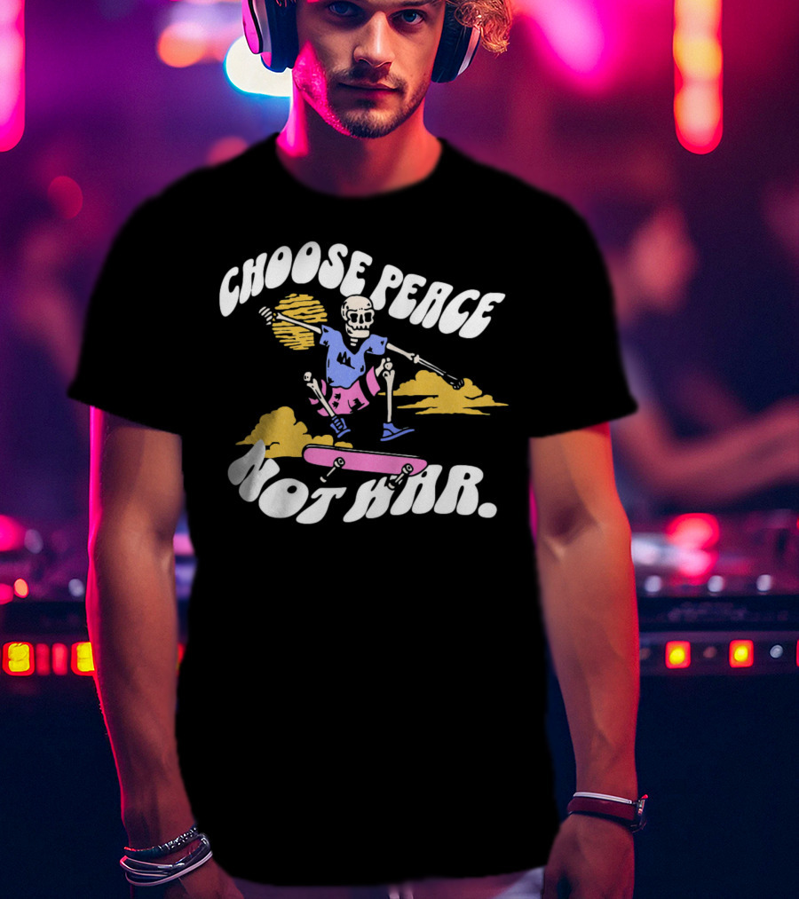Choose Peace Not War Skeleton Skateboarding Sunset Cloud T-Shirt