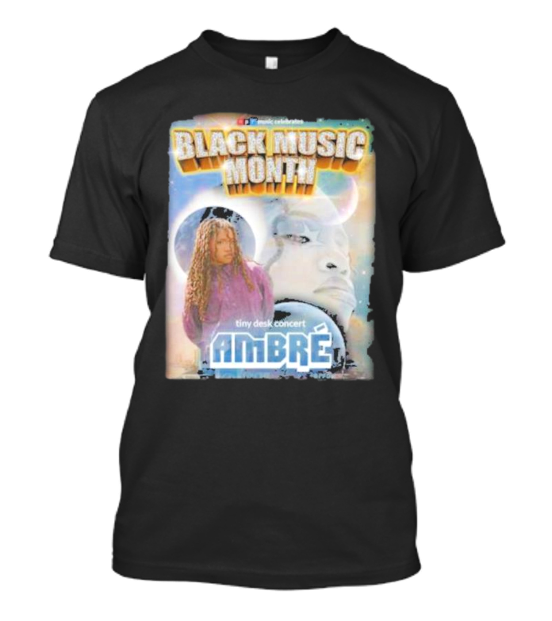 Black Music Month NPR Tiny Desk Concert Ambre Celebrates T-Shirt