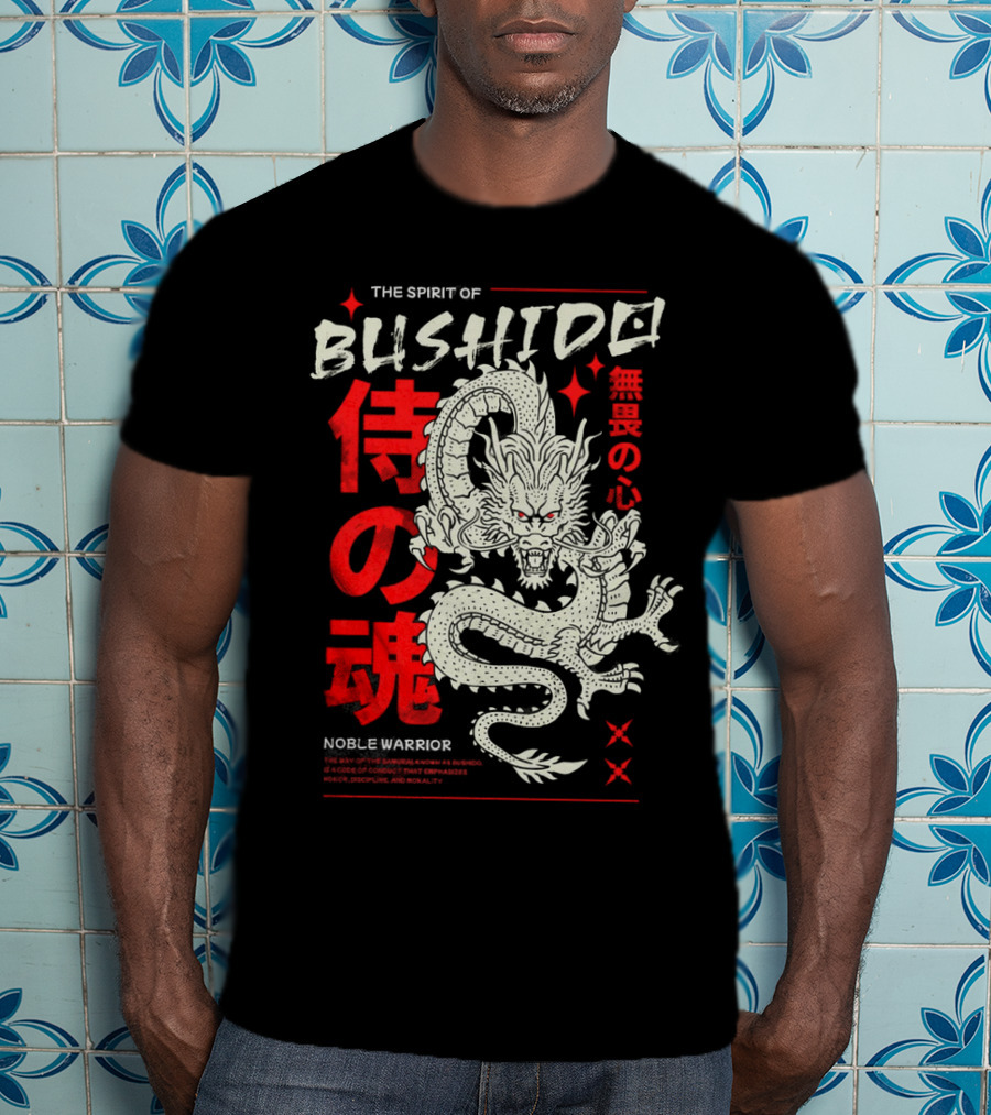 THE SPIRIT OF BUSHIDO NOBLE WARRIOR DRAGON T-Shirt
