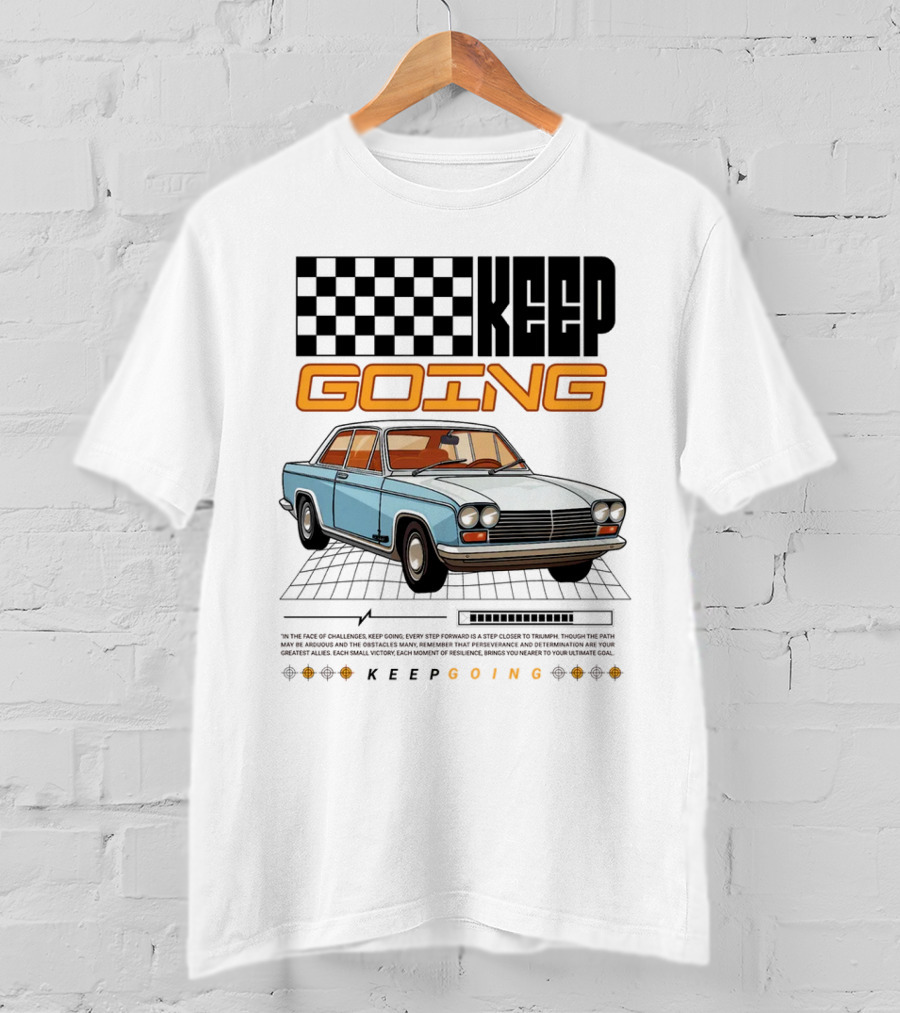 KEEP GOING Retro Car Classic Style Checkerboard Racing Elements T-Shirt