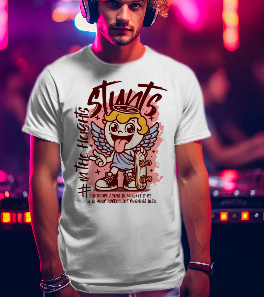 Stunts In The Heights Angel Skateboarder Adrenaline Rushing T-Shirt
