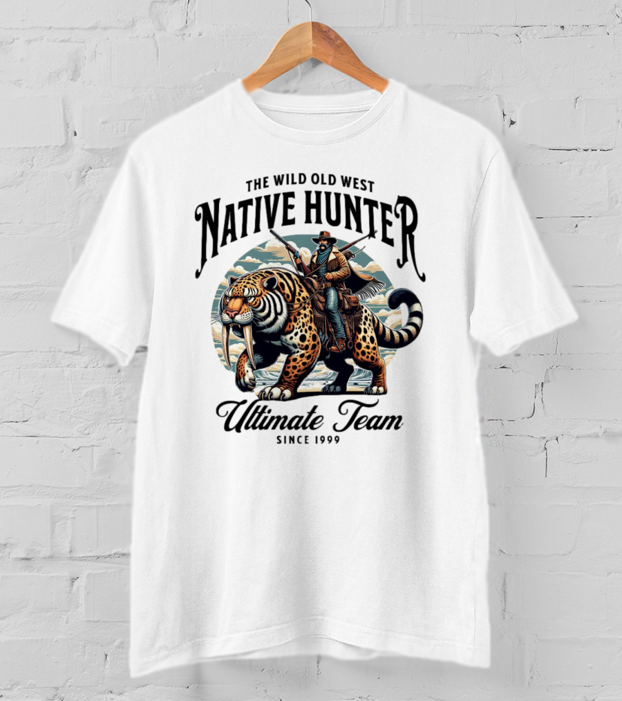 The Wild Old West Native Hunter Ultimate Team Since 1999 T-Shirt