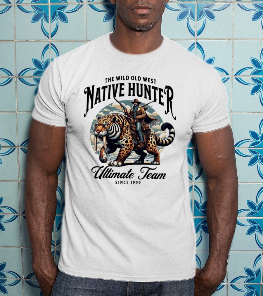 The Wild Old West Native Hunter Ultimate Team Since 1999 T-Shirt