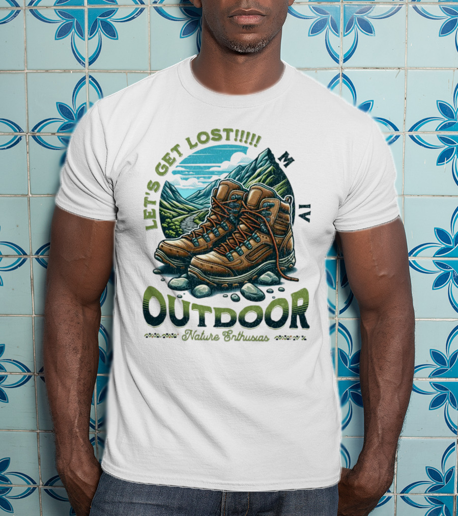 LET'S GET LOST OUTDOOR NATURE ENTHUSIAST T-Shirt