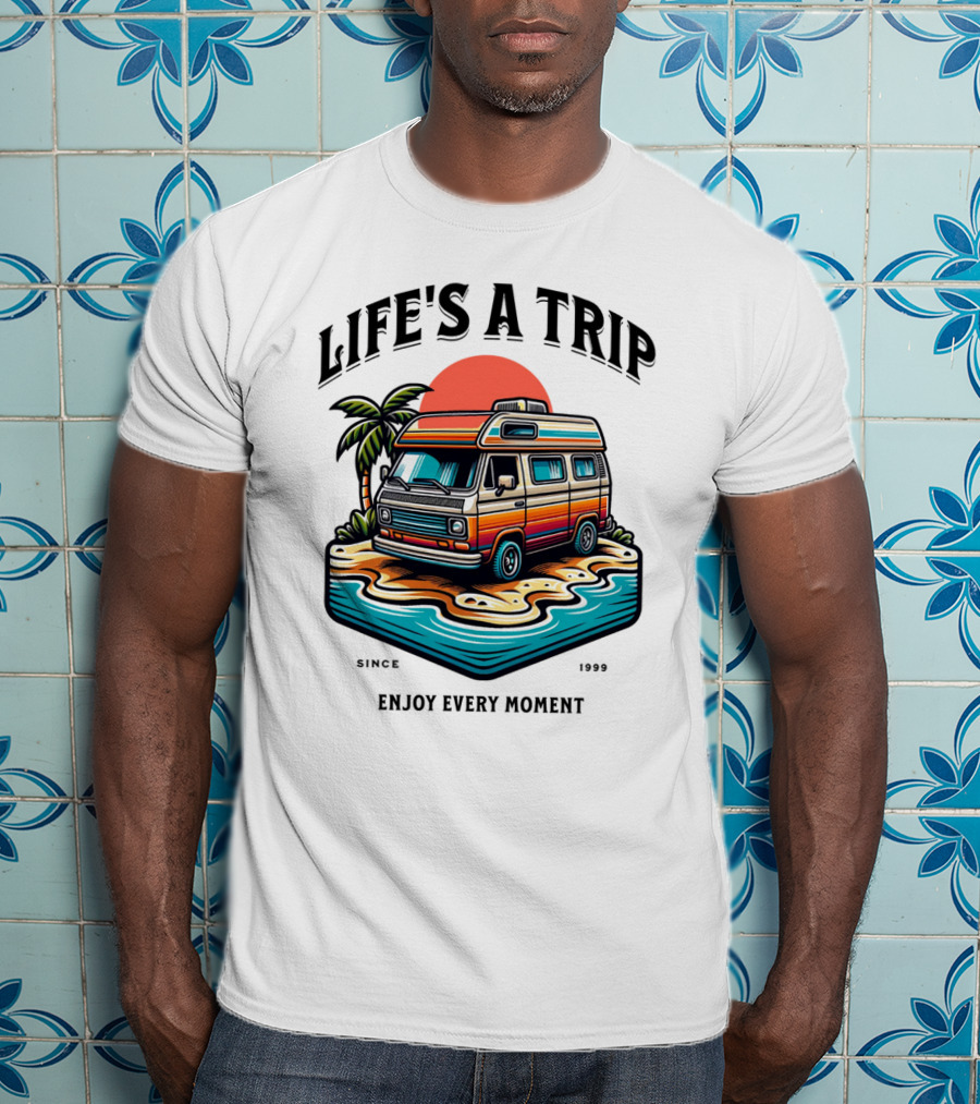 Life's A Trip Vintage Campervan Since 1989 Enjoy Every Moment T-Shirt