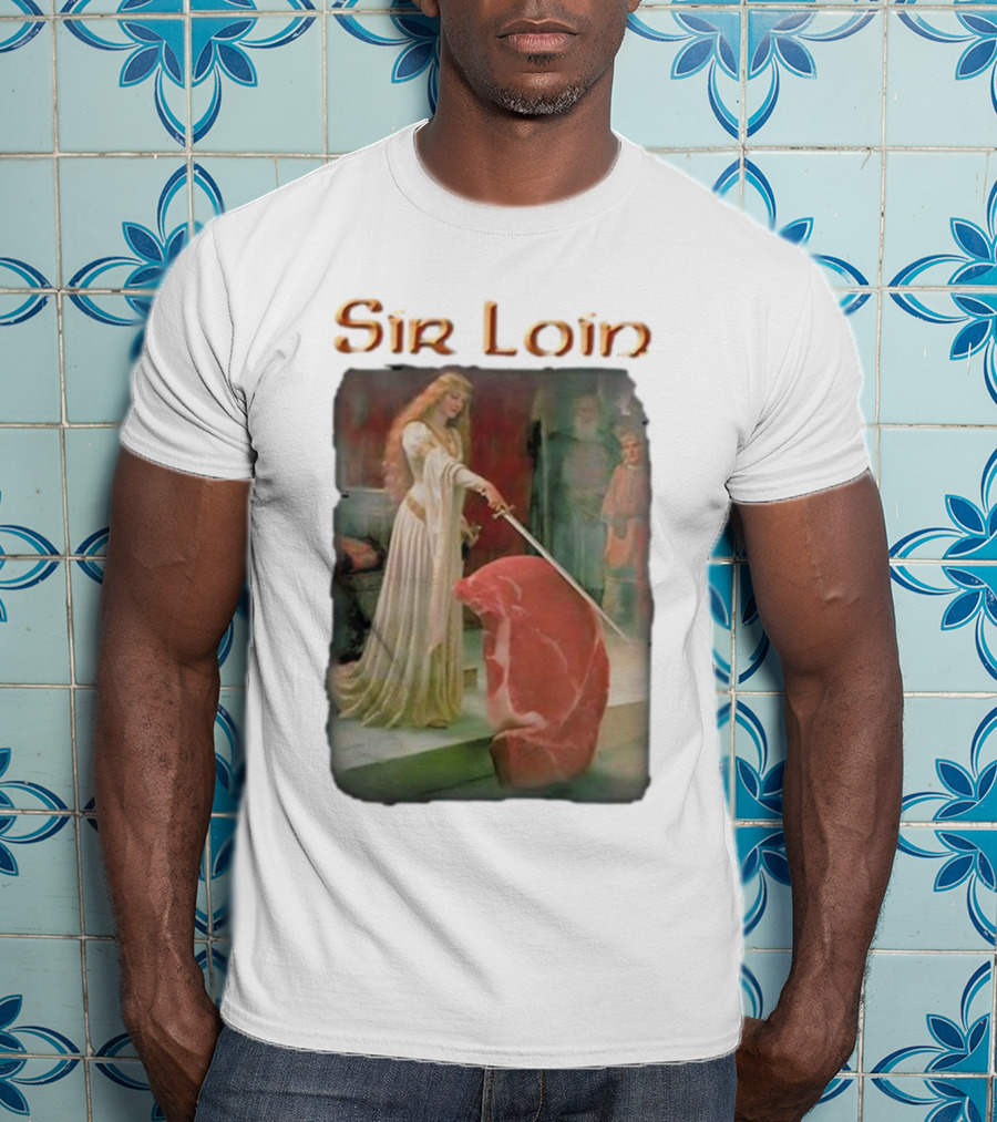 Sir Loin Knighted Steak Ceremony T-Shirt