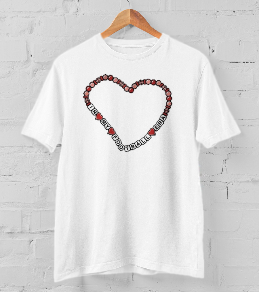 Kansas City Chiefs In My Football Era Heart Bracelet T-Shirt