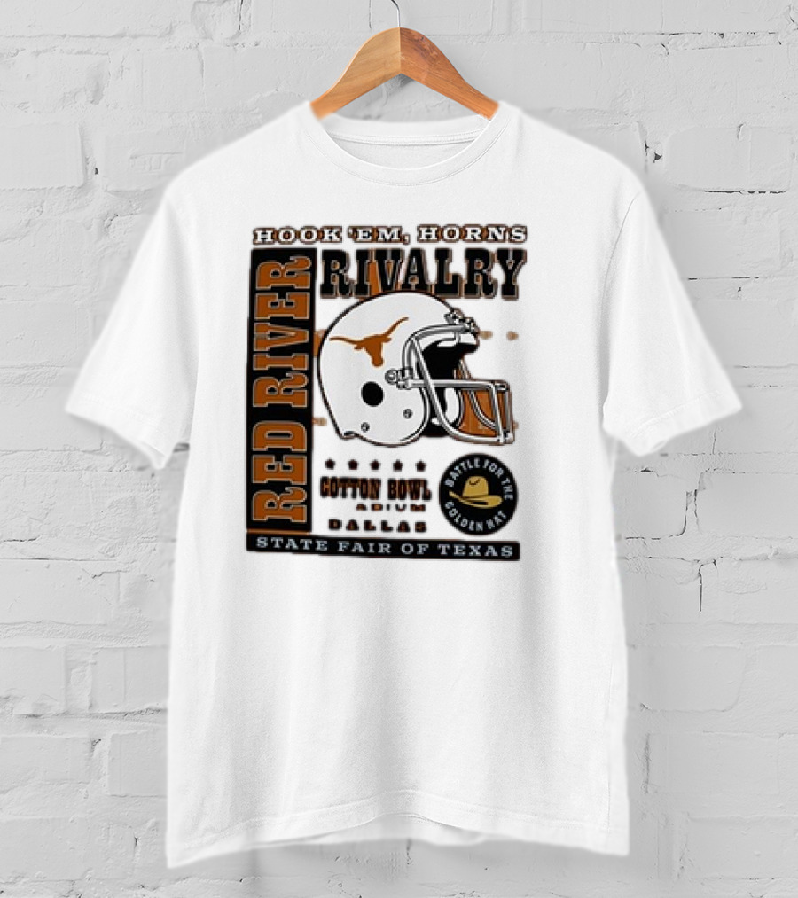 Hook Em Horns Red River Rivalry Cotton Bowl Dallas State Fair Of Texas Battle For The Golden Hat T-Shirt