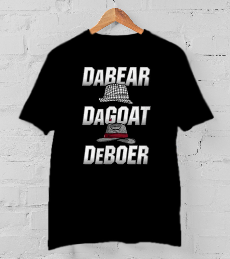 Alabama Crimson Tide DaBear DaGoat DeBoer Fedora Hat T-Shirt