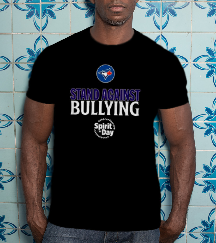 Toronto Blue Jays Stand Against Bullying Spirit Day T-Shirt