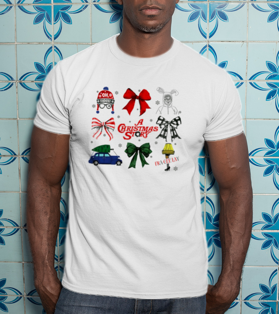 A Christmas Story Oh Fudge Fra-Gee-Lay Bunny Car Leg Lamp Bow T-Shirt