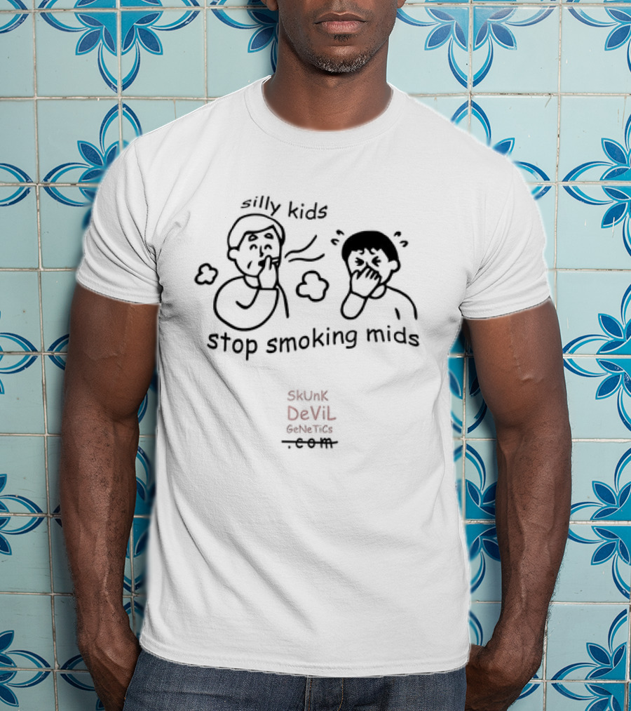 Silly Kids Stop Smoking Mids Skunk Devil Genetics T-Shirt
