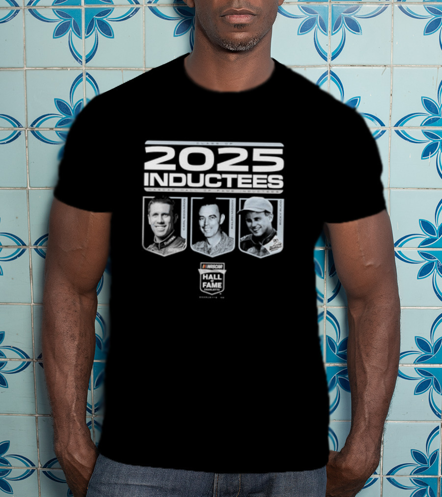 2025 Inductees Carl Edwards Ralph Moody Ricky Rudd NASCAR Hall Of Fame T-Shirt