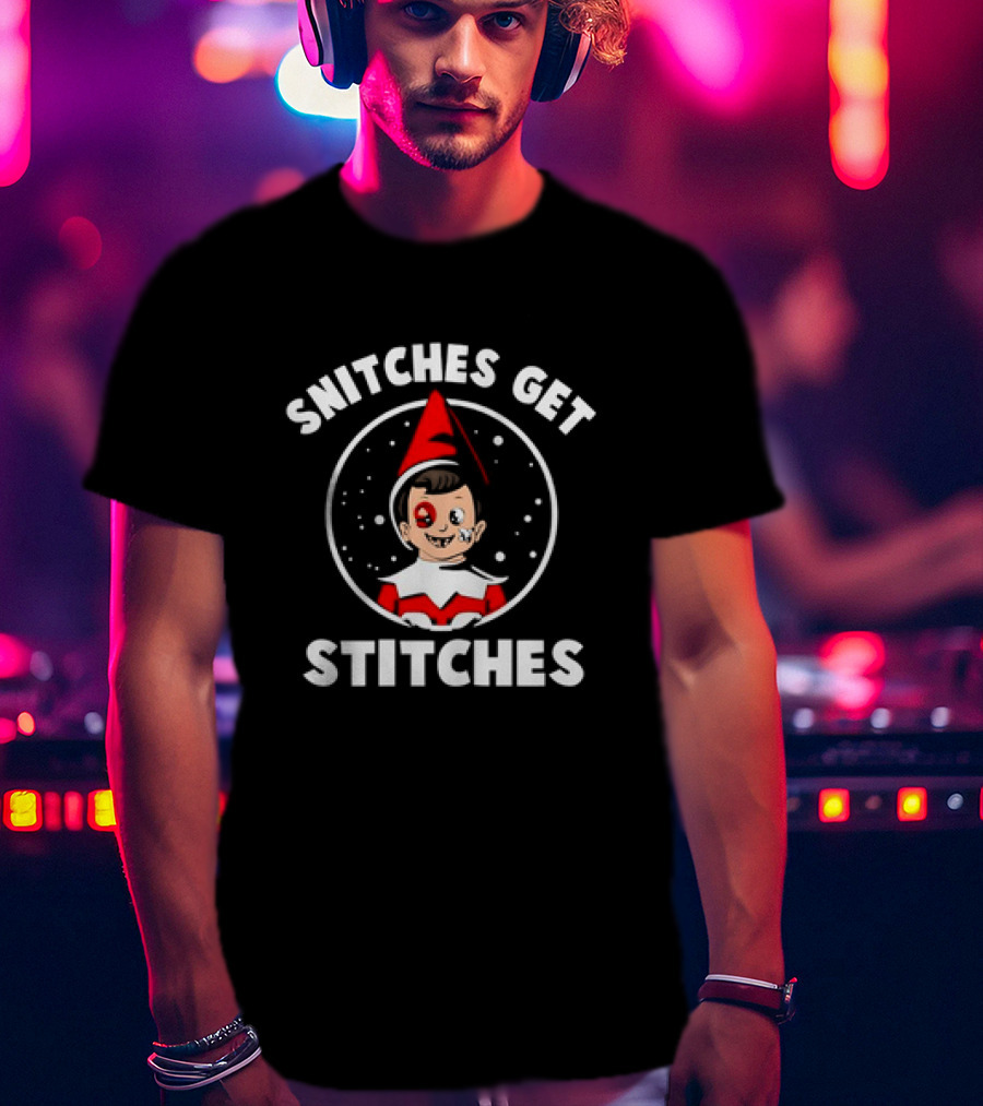 Snitches Get Stitches Elf On A Shelf Humor Cartoon Face T-Shirt