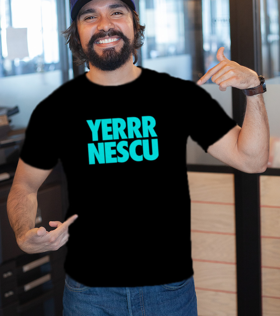 Yerrrnescu Tee YERRR NESCU T-Shirt