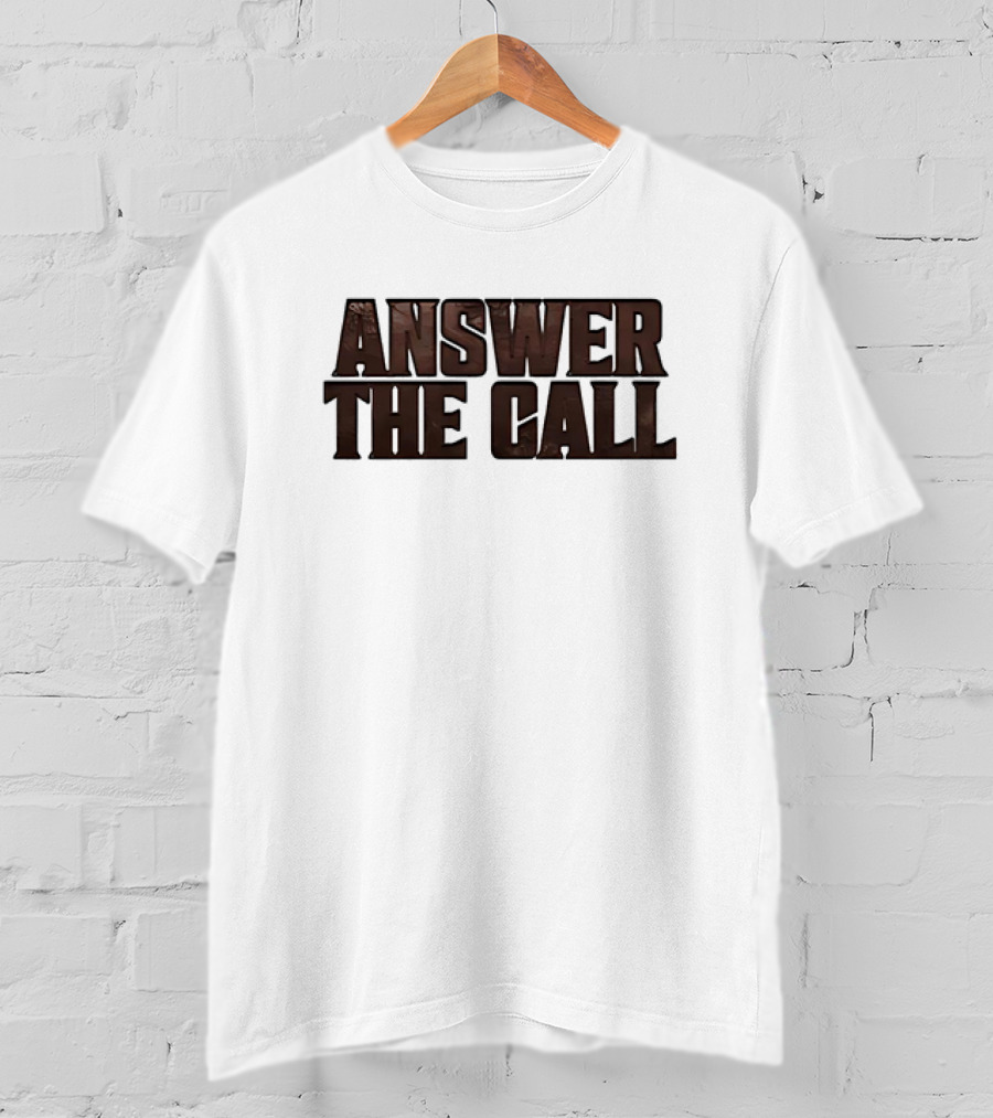 Answer The Call Western Rustic T-Shirt