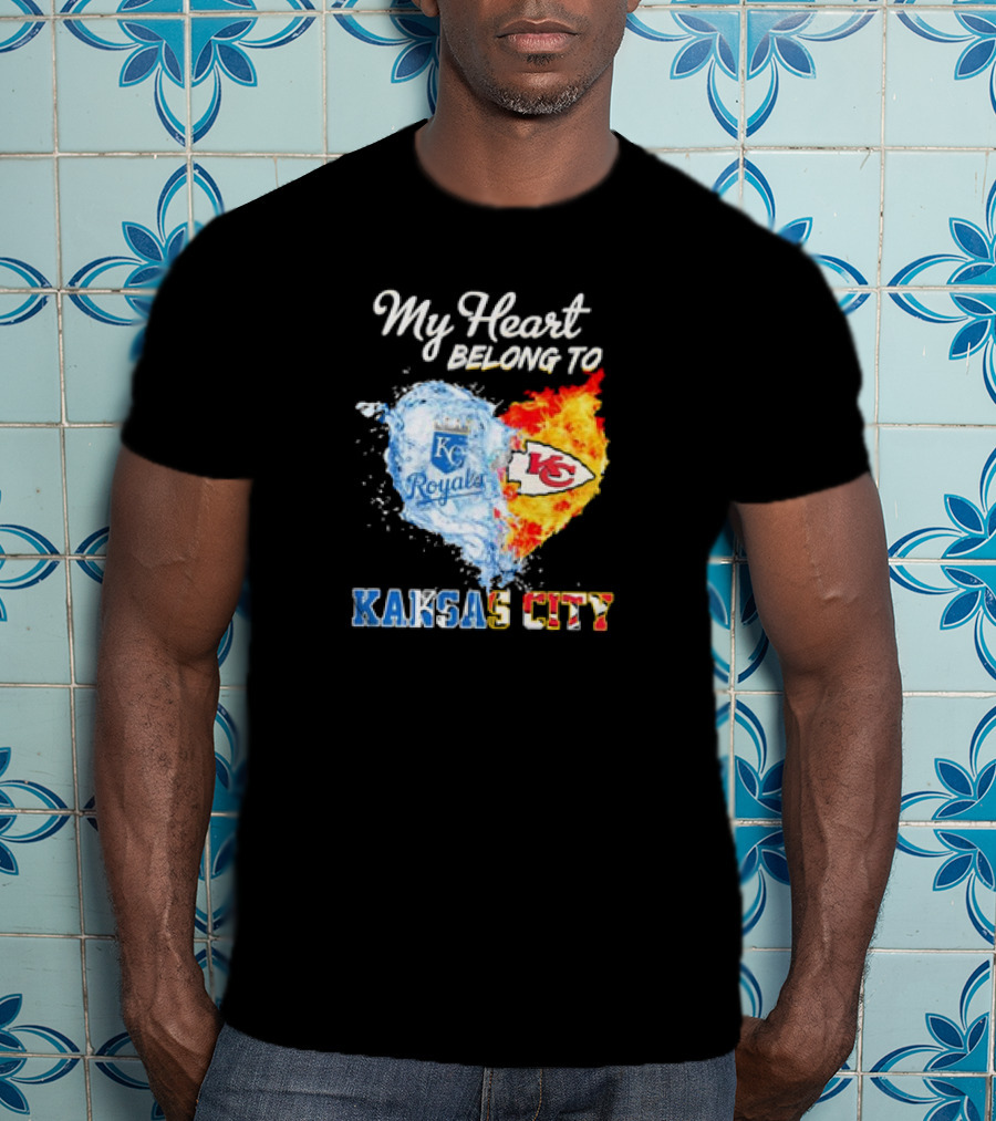 My Heart Belong To Kansas City Royals KC Chiefs Kansas City T-Shirt