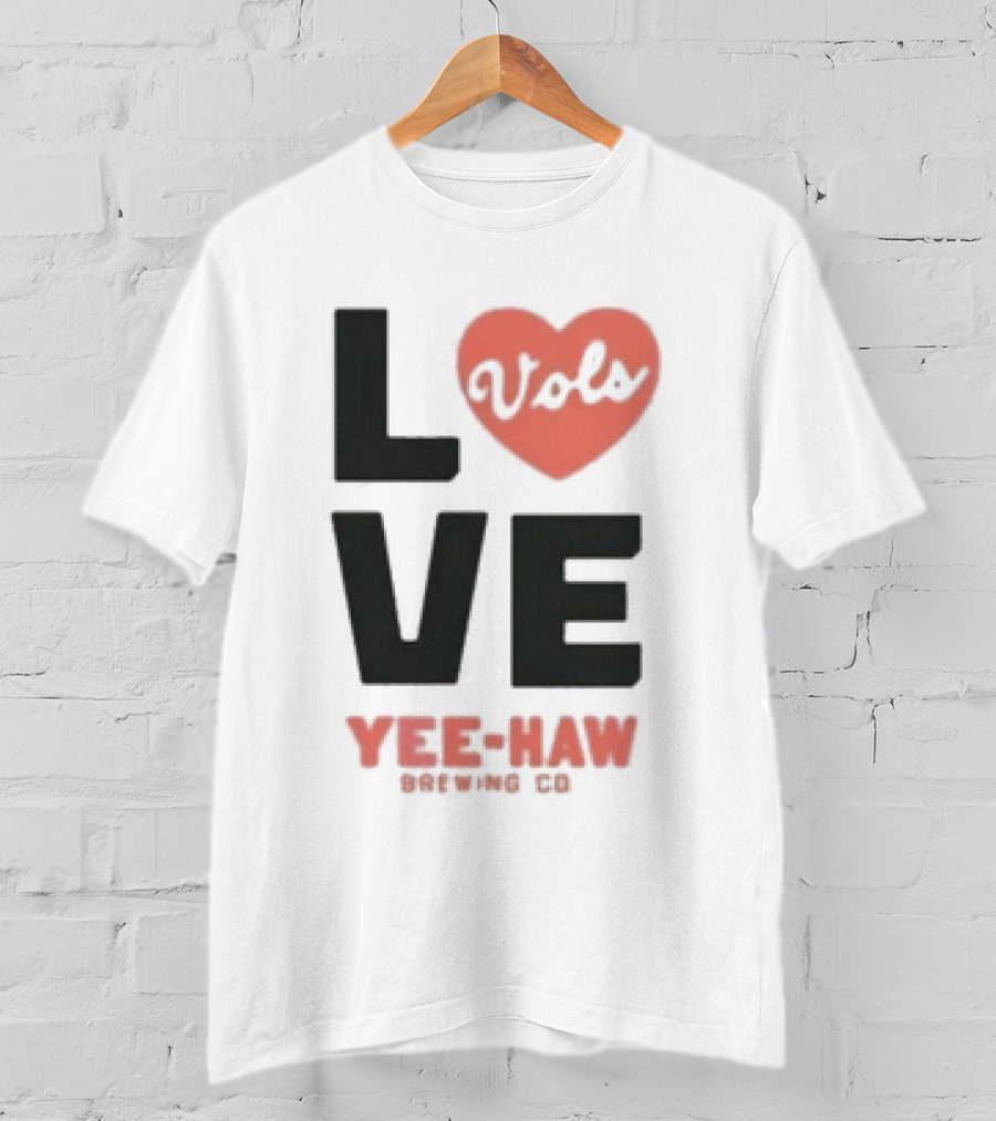 Love Vols Yee-Haw Brewing Co Tennessee Volunteers T-Shirt