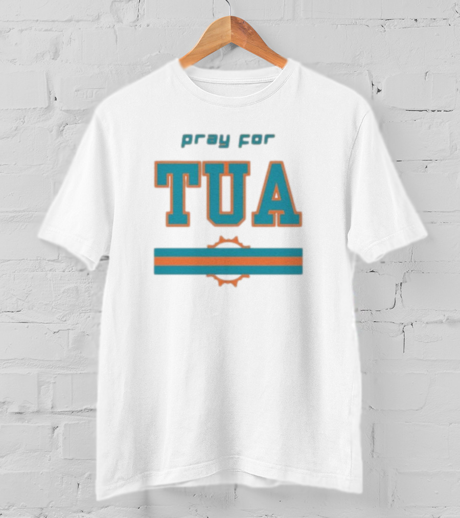 Pray For Tua Tagovailoa Dolphins T-Shirt