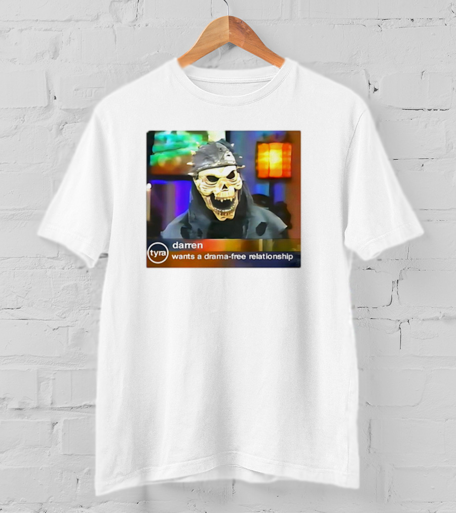 Tyra Darren Wants A Drama-Free Relationship Skeleton Mask T-Shirt