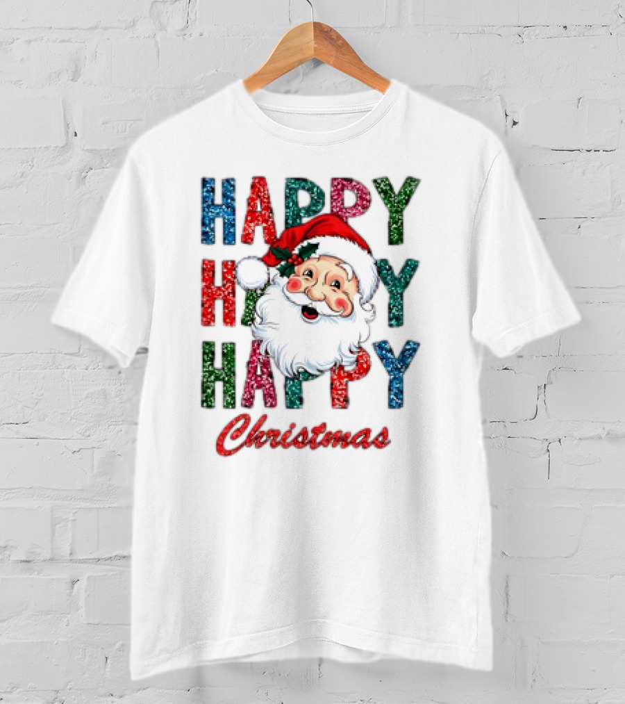 Glitter Happy Happy Happy Christmas Santa Claus T-Shirt