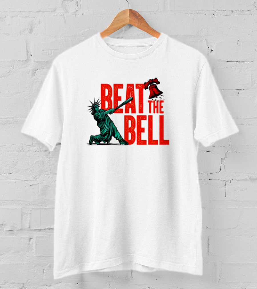 Statue Of Liberty Baseball Swing Beat The Bell Liberty Bell T-Shirt