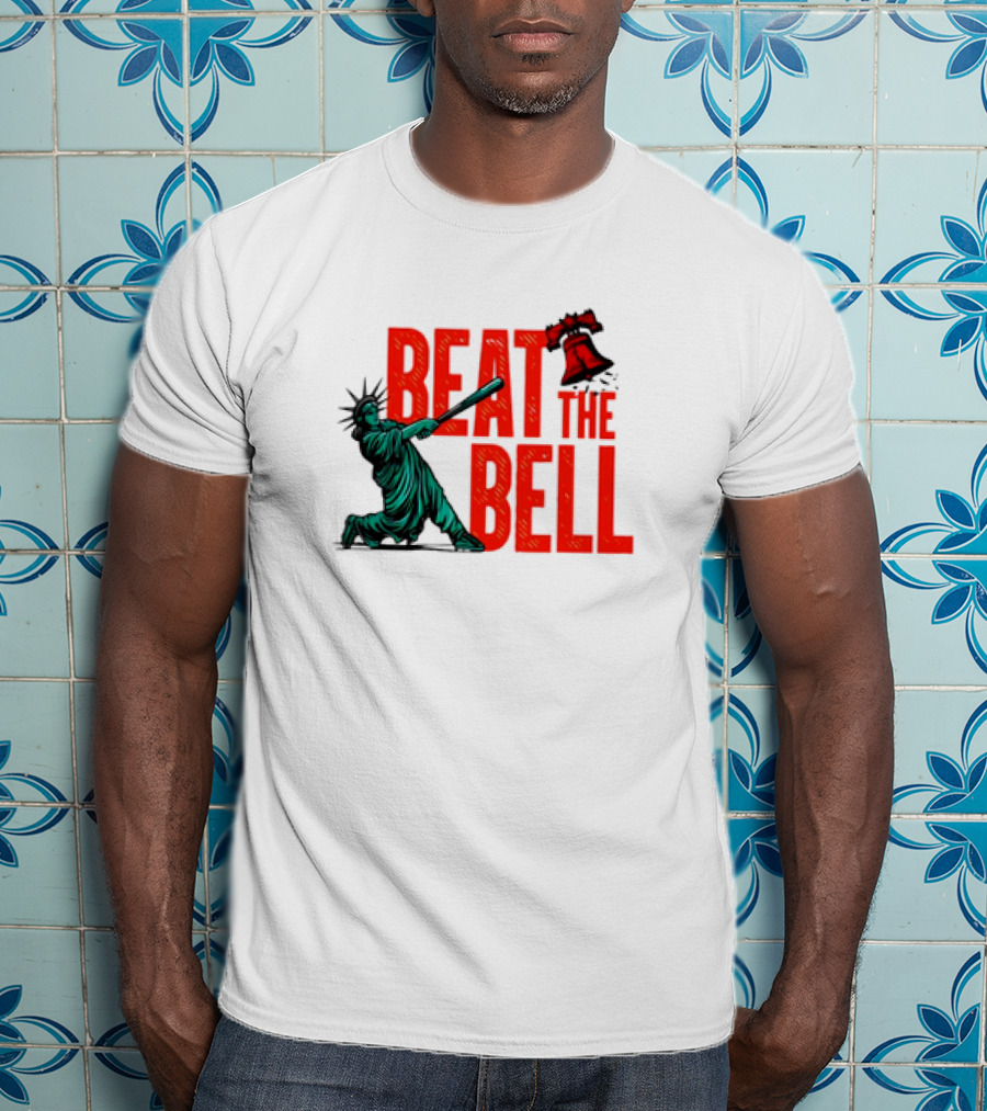 Statue Of Liberty Baseball Swing Beat The Bell Liberty Bell T-Shirt