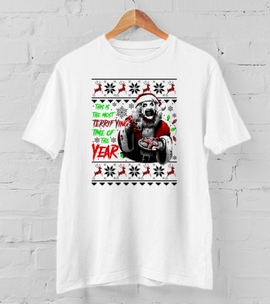 The Most Terrifying Time Of The Year Art The Clown Santa Christmas T-Shirt