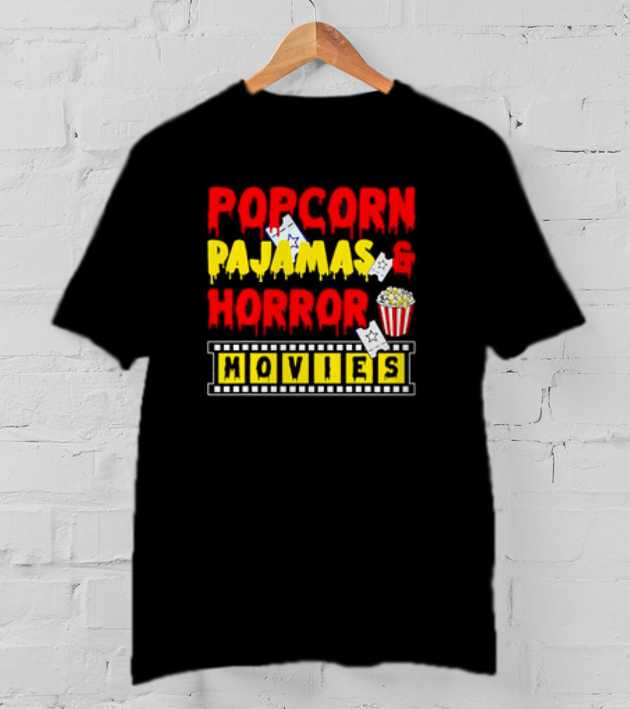 Popcorn Pajamas And Horror Movies T-Shirt