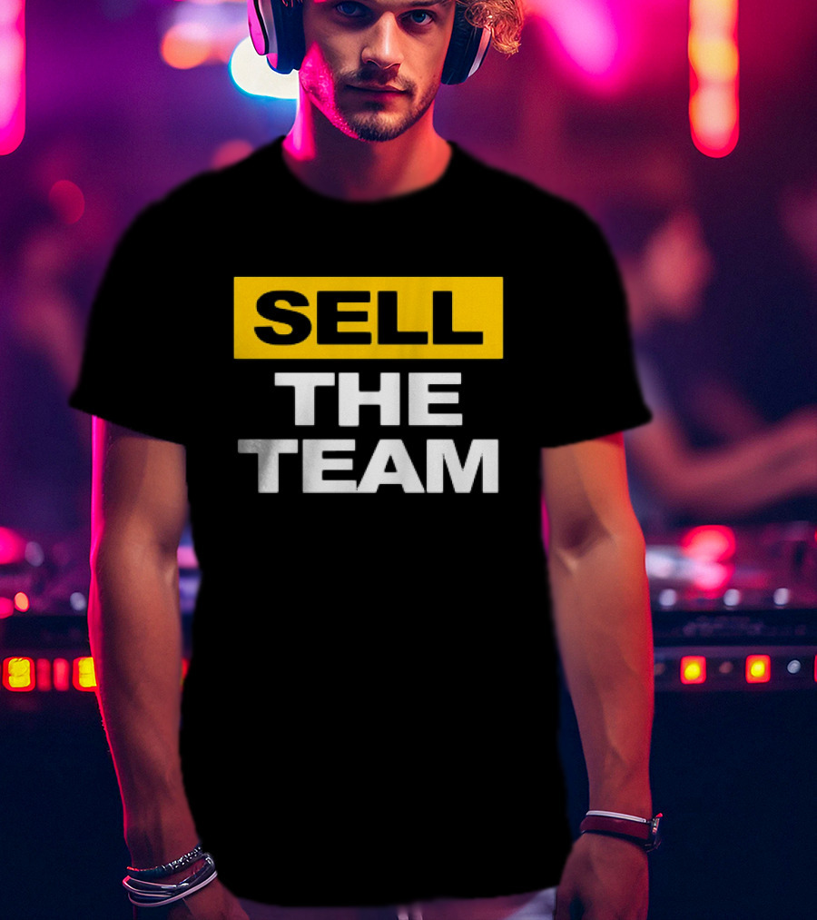 Sell The Team Pirates Protest Movement T-Shirt