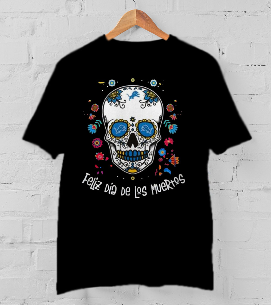 Detroit Lions Feliz Dia De Los Muertos T-Shirt