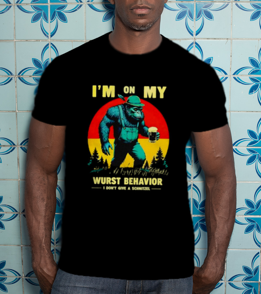 I'm On My Wurst Behavior I Don't Give A Schnitzel German Beer Wurst Funny Oktoberfest Retro T-Shirt