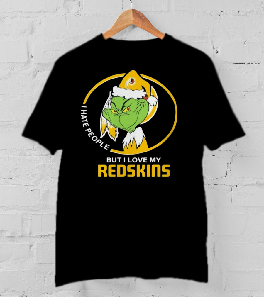 I Hate People But I Love My Redskins Grinch Christmas T-Shirt