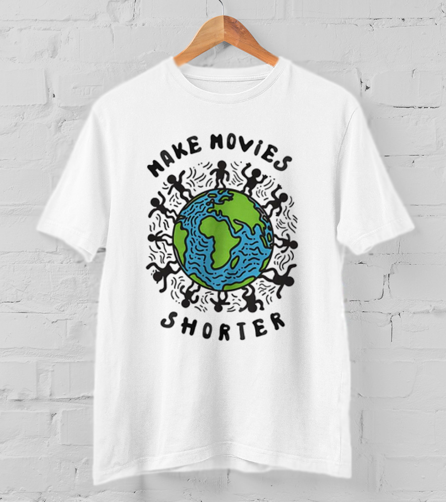 Make Movies Shorter Save The Planet Earth Surrounded By Dancing Figures T-Shirt