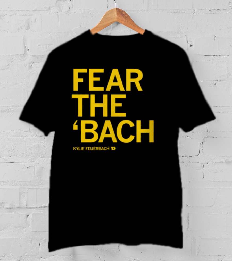 Kylie Feuerbach Fear The 'Bach T-Shirt