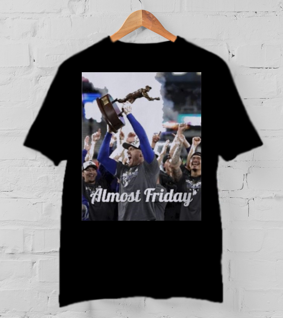 Almost Friday Freddie Freeman MVP Celebration Victory T-Shirt