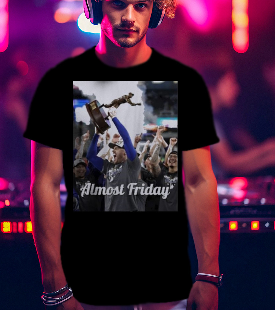 Almost Friday Freddie Freeman MVP Celebration Victory T-Shirt