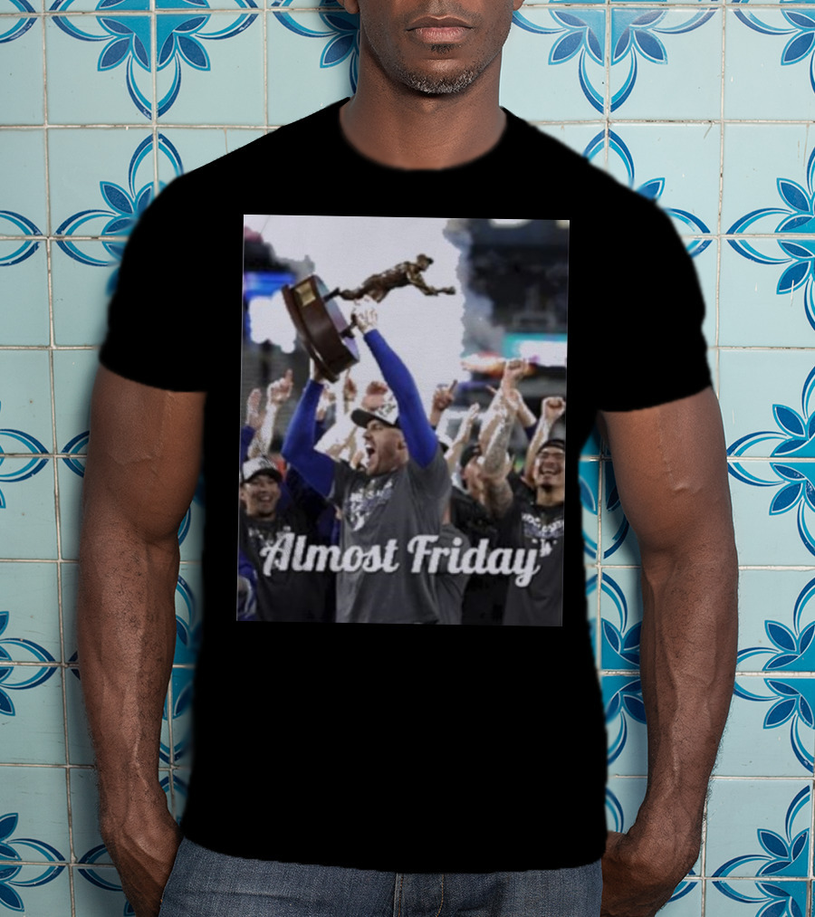 Almost Friday Freddie Freeman MVP Celebration Victory T-Shirt
