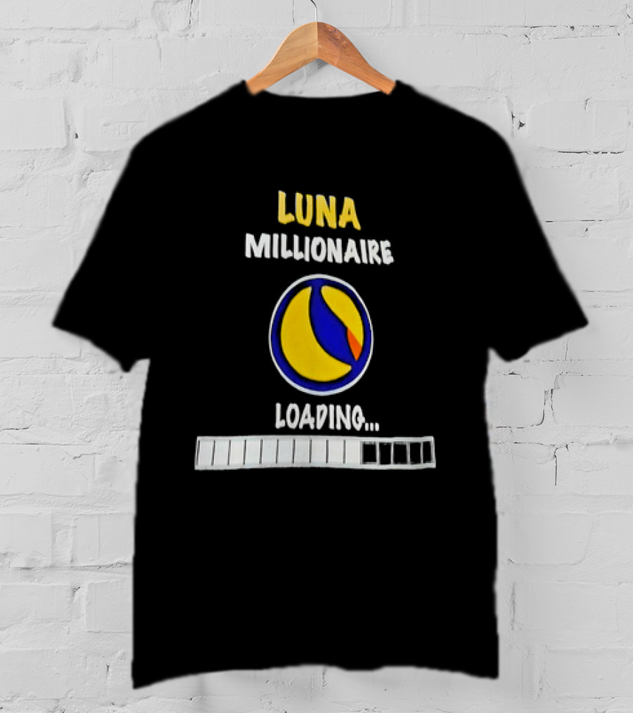 Luna Millionaire Loading Cryptocurrency Symbol Progress Bar T-Shirt