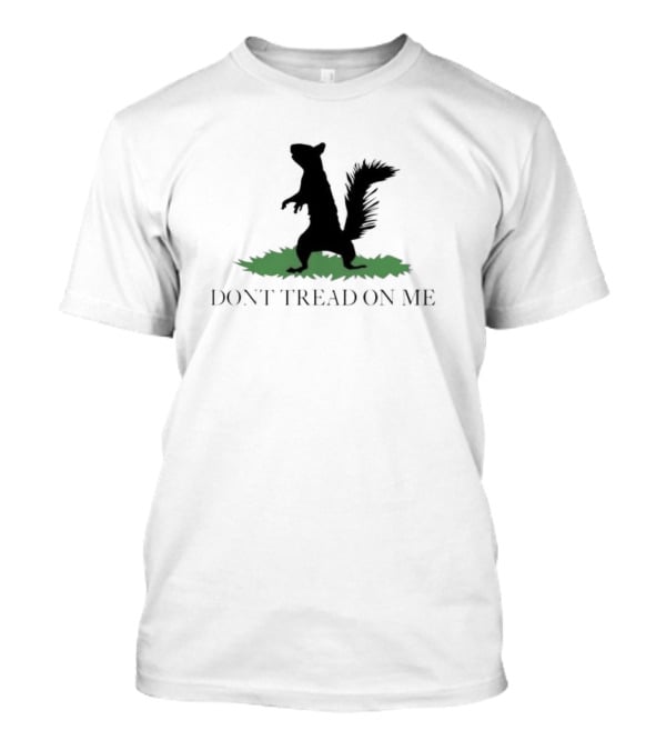 Peanut The Squirrel Don't Tread On Me Silhouette On Grass T-Shirt