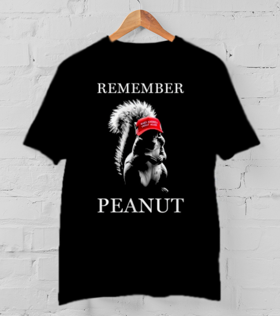 Remember Peanut Make America Great Again Hat T-Shirt