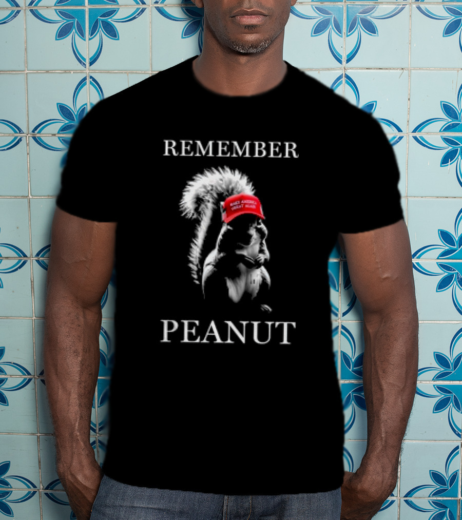 Remember Peanut Make America Great Again Hat T-Shirt