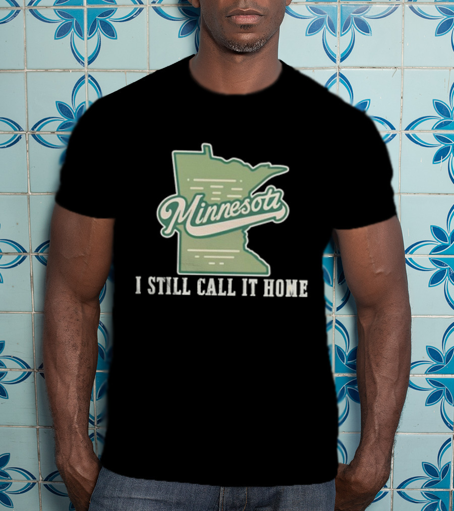 Minnesota Map I Still Call It Home T-Shirt