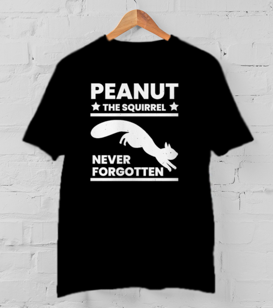 Peanut The Squirrel Stars Never Forgotten T-Shirt