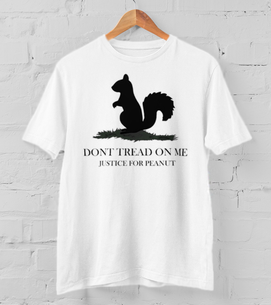 Justice For Peanut Dont Tread On Me Squirrel T-Shirt