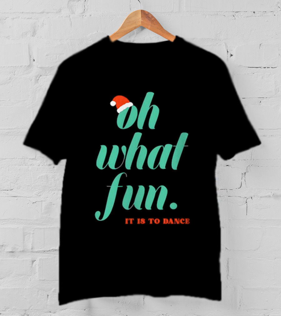 Hayley Erbert Oh What Fun It Is To Dance Christmas Santa Hat T-Shirt