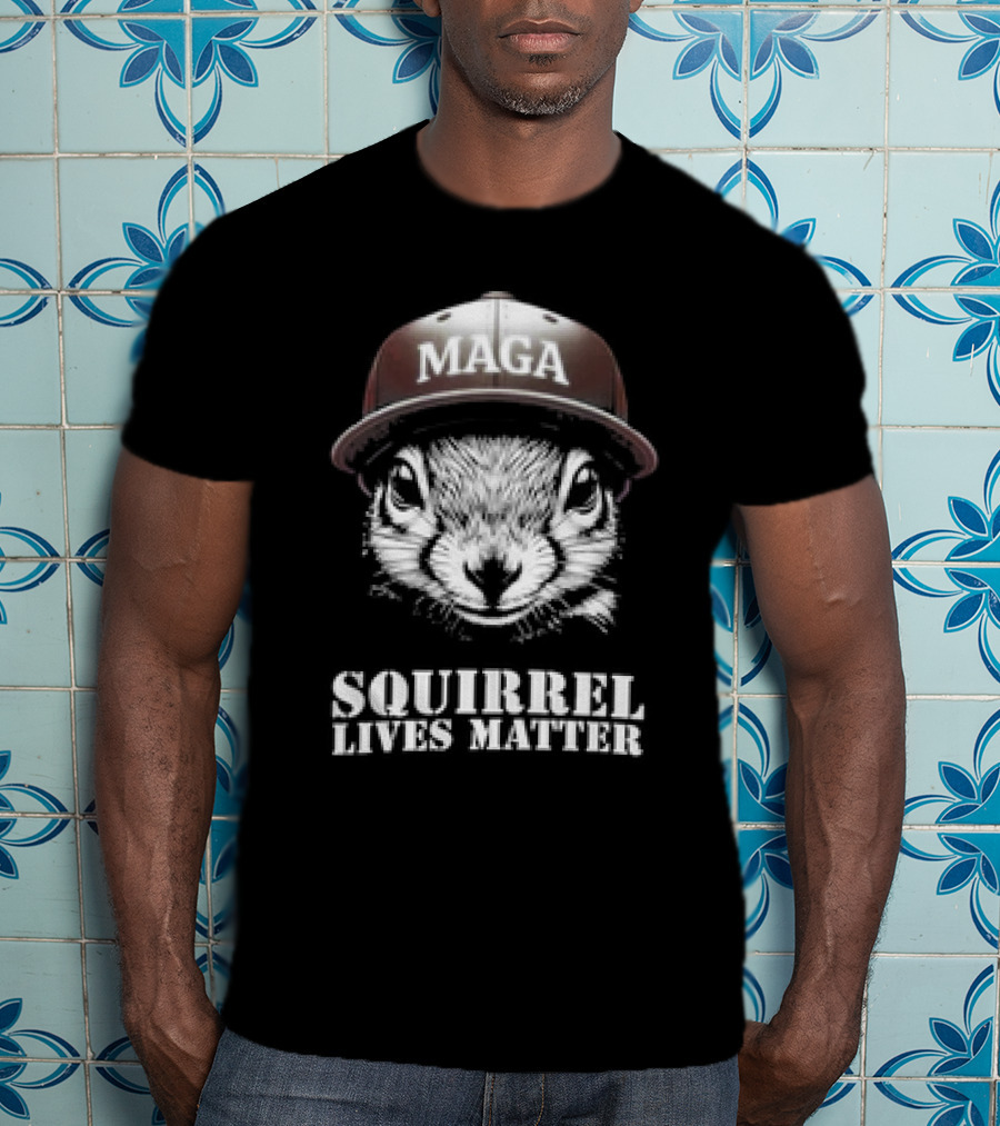 MAGA Hat Squirrel Lives Matter T-Shirt