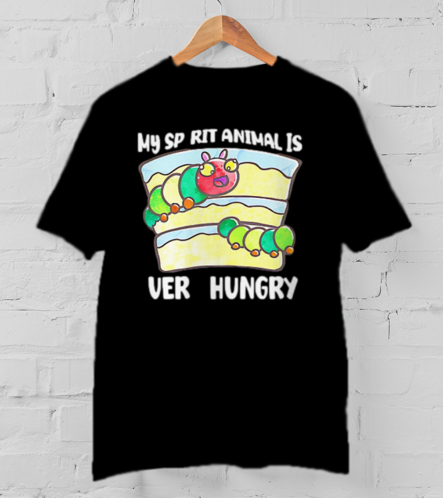 My Spirit Animal Is Very Hungry Caterpillar Cake Slice T-Shirt