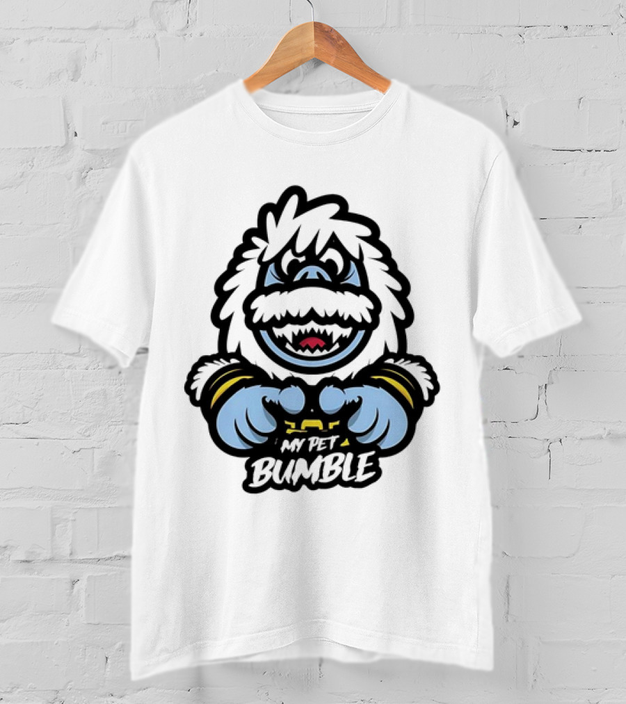 My Pet Bumble Abominable Snow Monster Yeti Holding T-Shirt